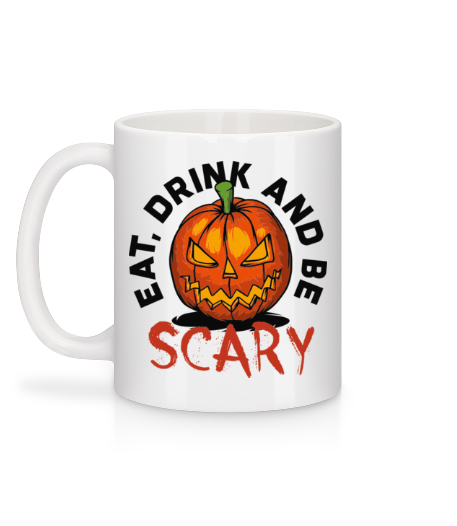 Vorschau: Eat Drink And Be Scary - Tasse - Weiß - Hinten