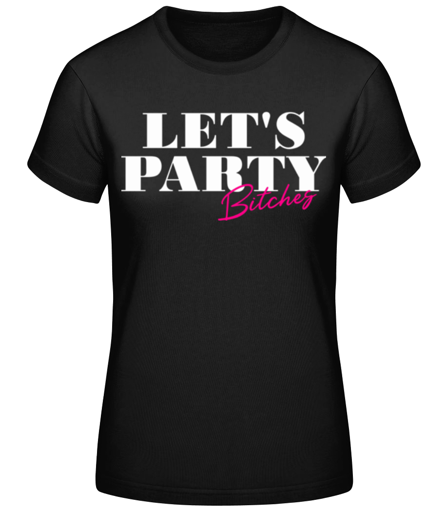 Let's Party · T-shirt standard Femme