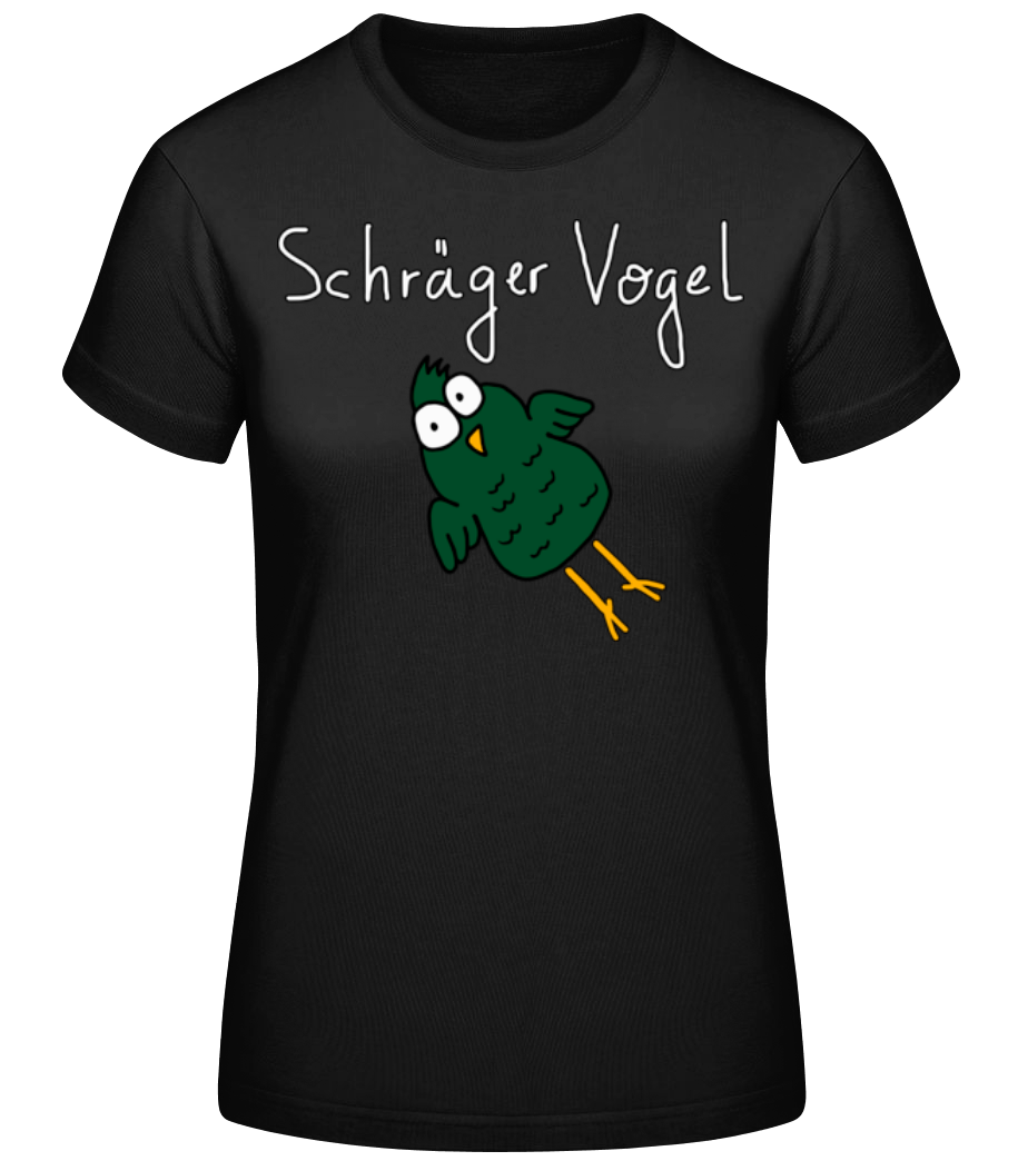 Schräger Vogel · Frauen Basic T-Shirt