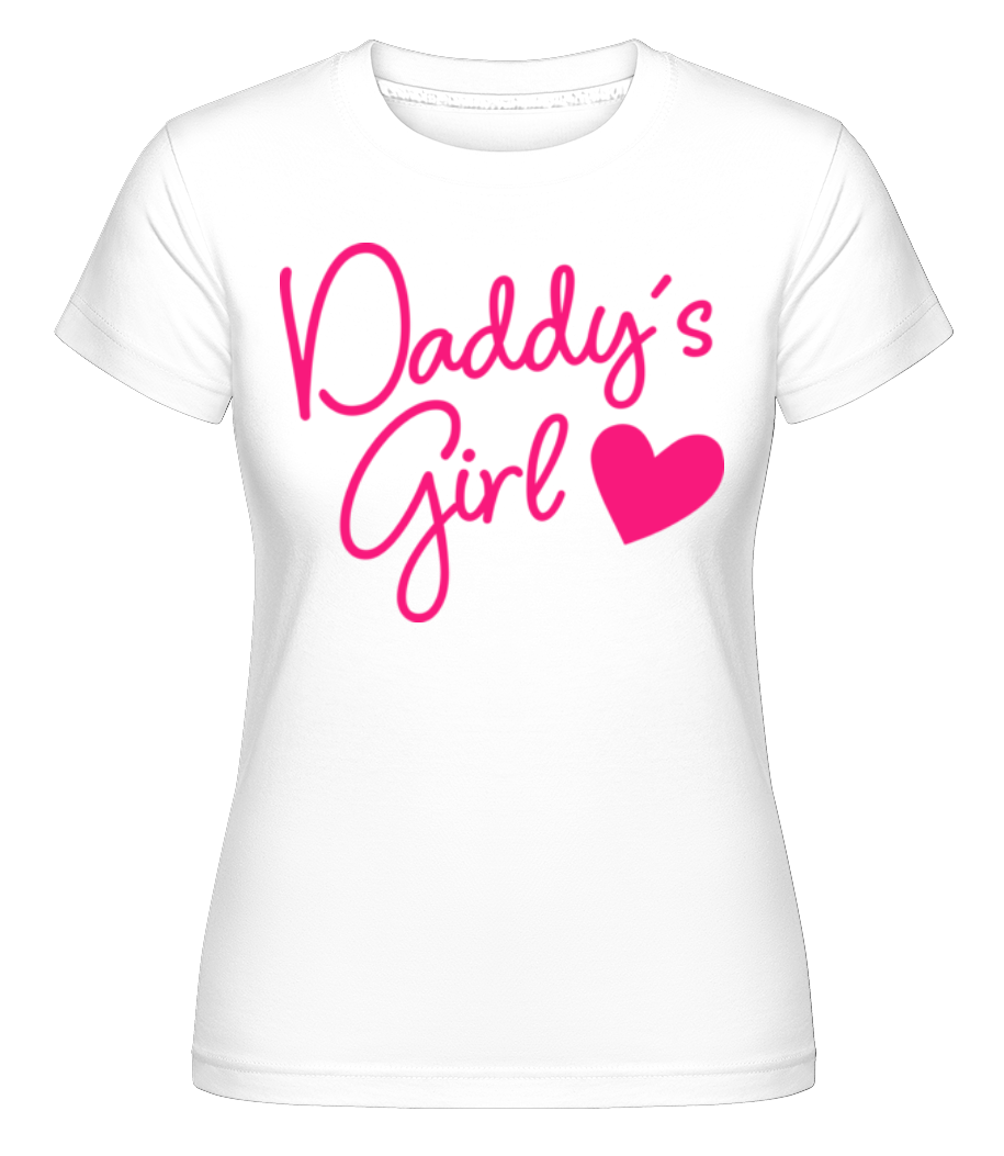 Daddy's Girl ·  T-shirt Shirtinator femme