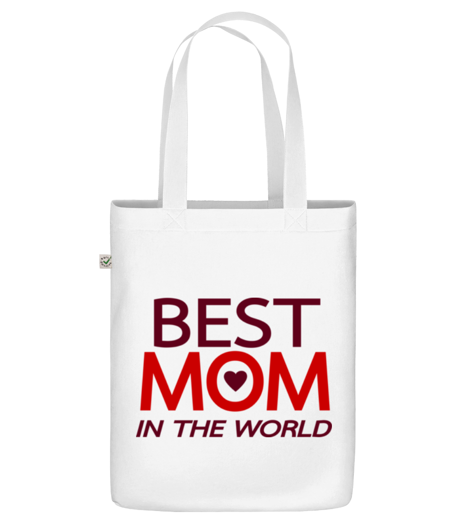 Best Mom In The World · Sac en toile bio