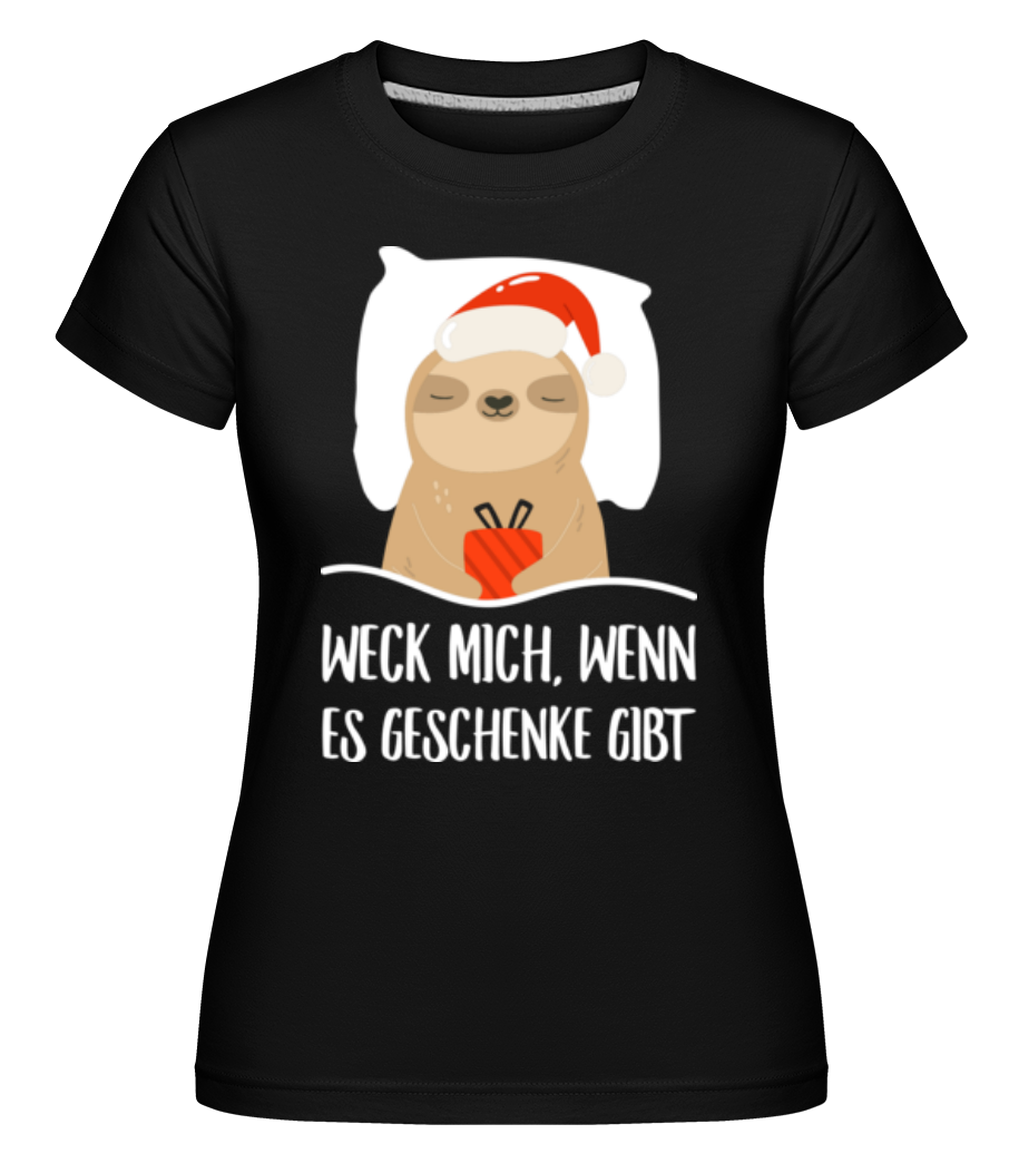 Wenn Es Geschenke Gibt · Shirtinator Frauen T-Shirt
