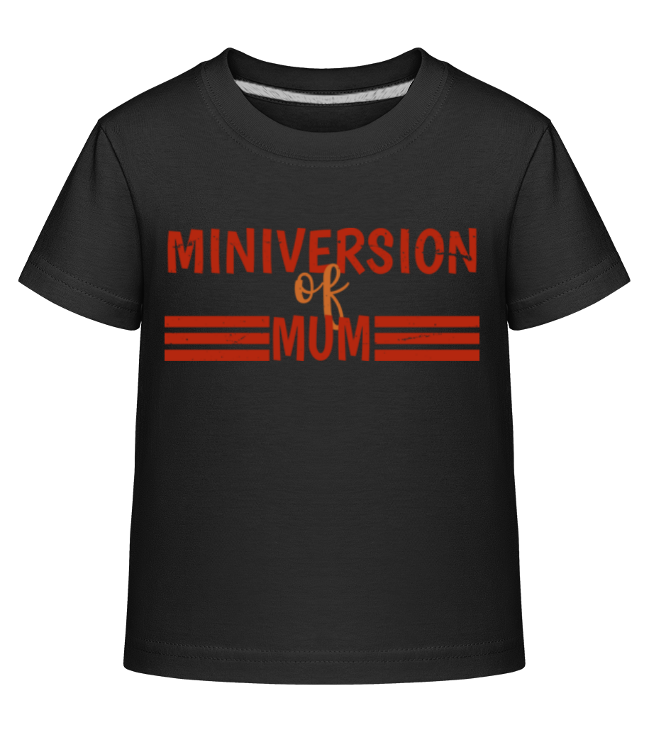Miniversion Of Mum - T-shirt shirtinator Enfant - Noir - Devant