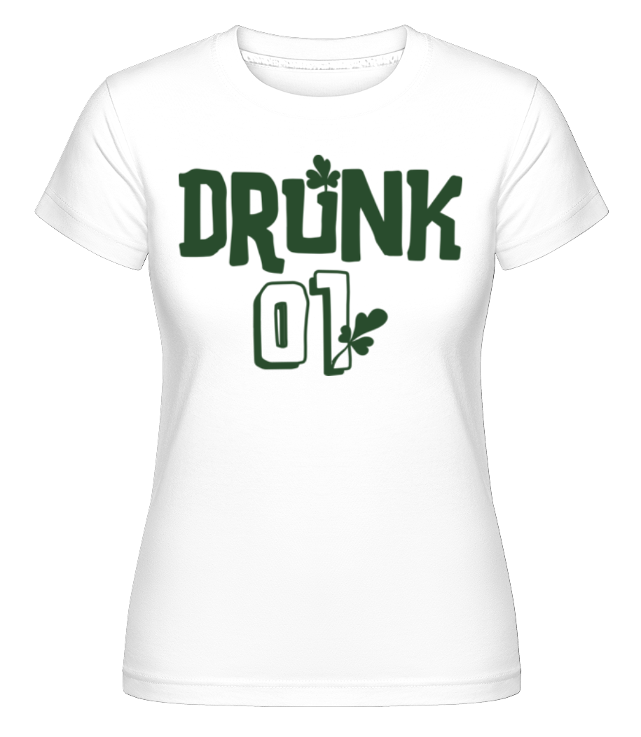 Drunk 01 ·  T-shirt Shirtinator femme
