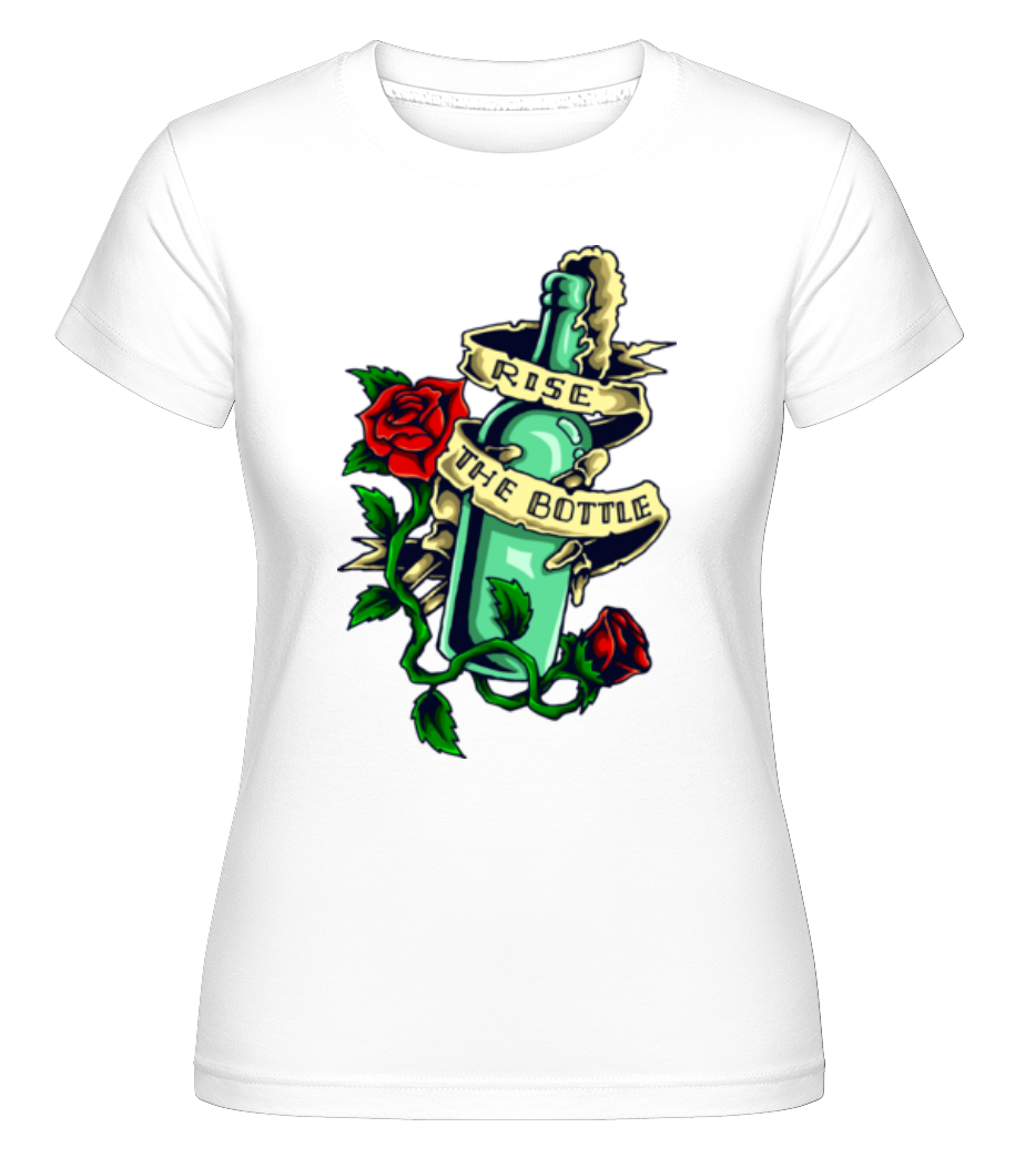 Rise The Bottle ·  T-shirt Shirtinator femme