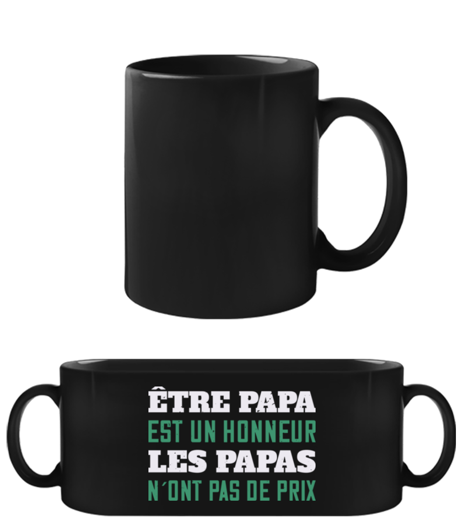 Être Papa Est Un Honneur · Tasse Noire