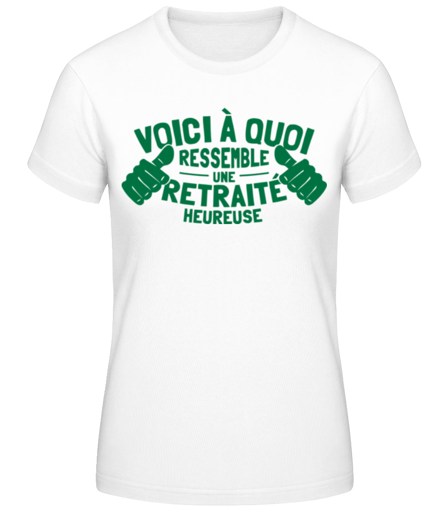 Une Retraitée Heureuse · T-shirt standard Femme