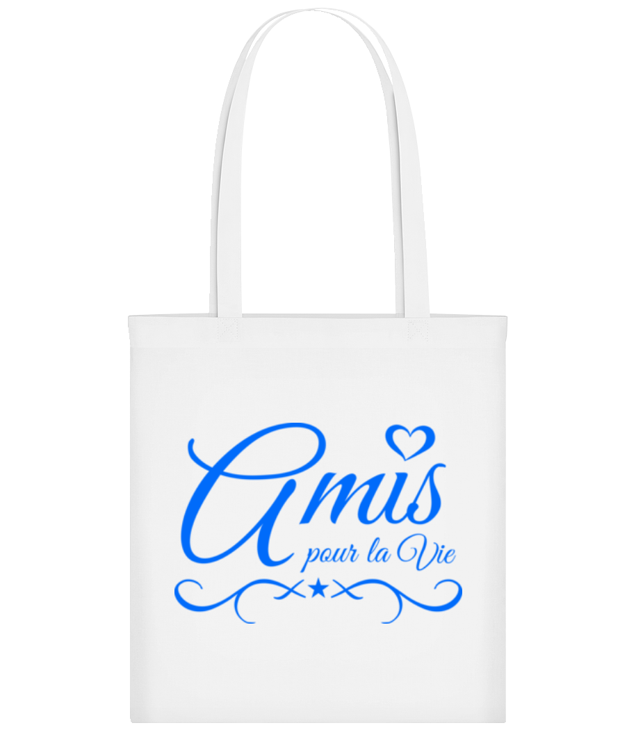 Amis Pour La Vie · Tote Bag