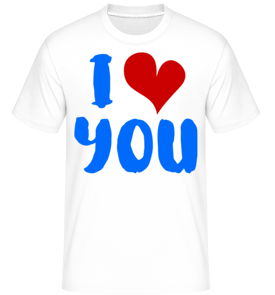 I Love You ·  T-Shirt Shirtinator homme