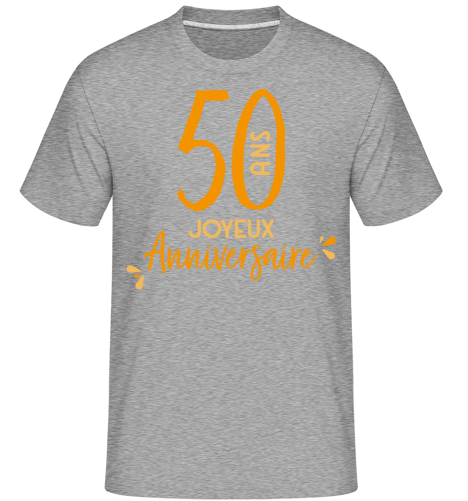 50 Ans Joyeux Anniversaire ·  T-Shirt Shirtinator homme