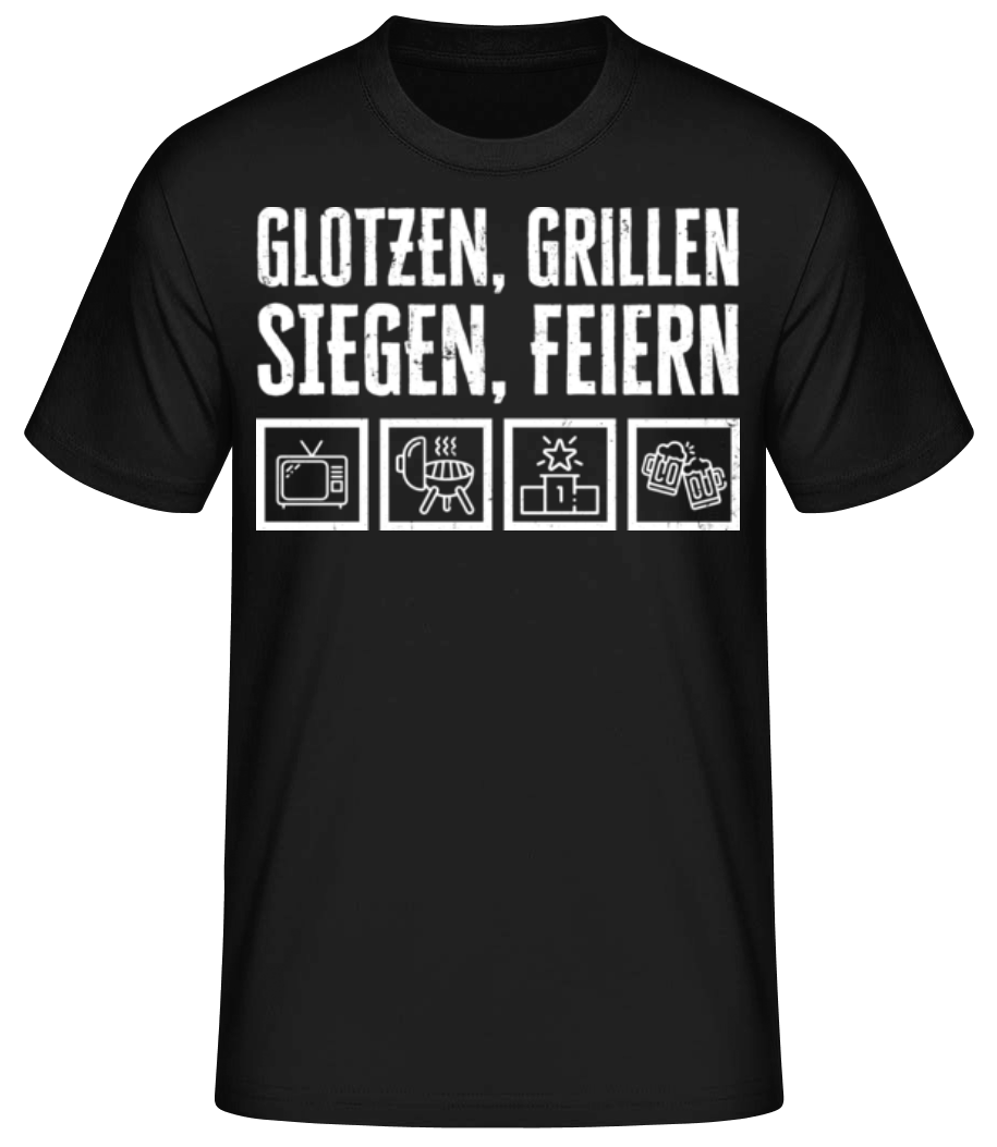 Glotzen Grillen Siegen Feiern · Männer Basic T-Shirt