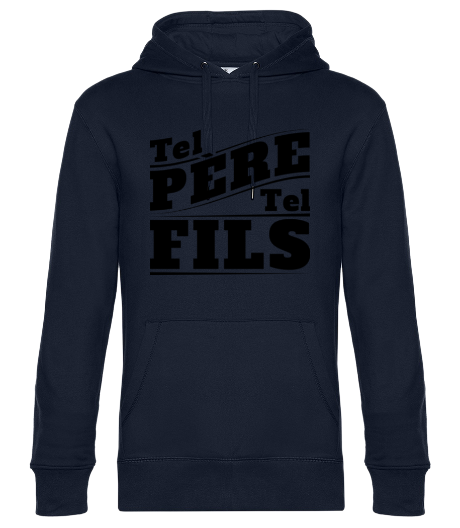 Tel Père Tel Fils · Sweat à capuche standard homme