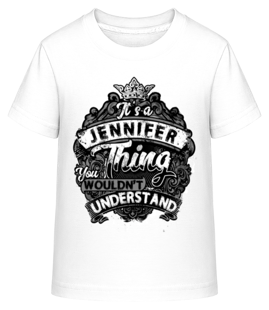 It's A Jennifer Thing · T-shirt shirtinator Enfant