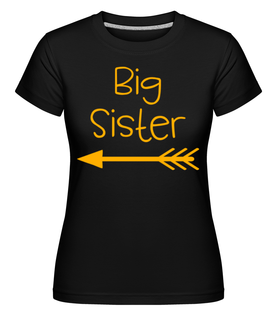 Big Sister ·  T-shirt Shirtinator femme