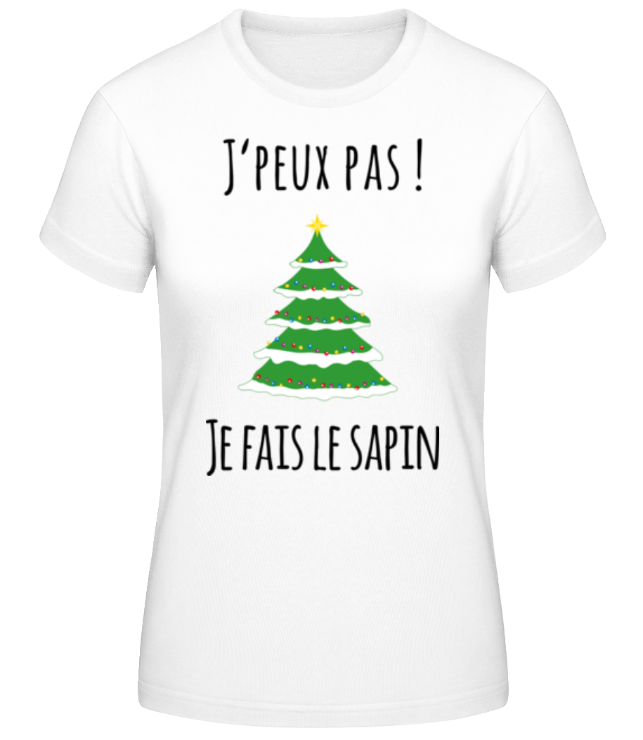 Je Fais Le Sapin · T-shirt standard Femme