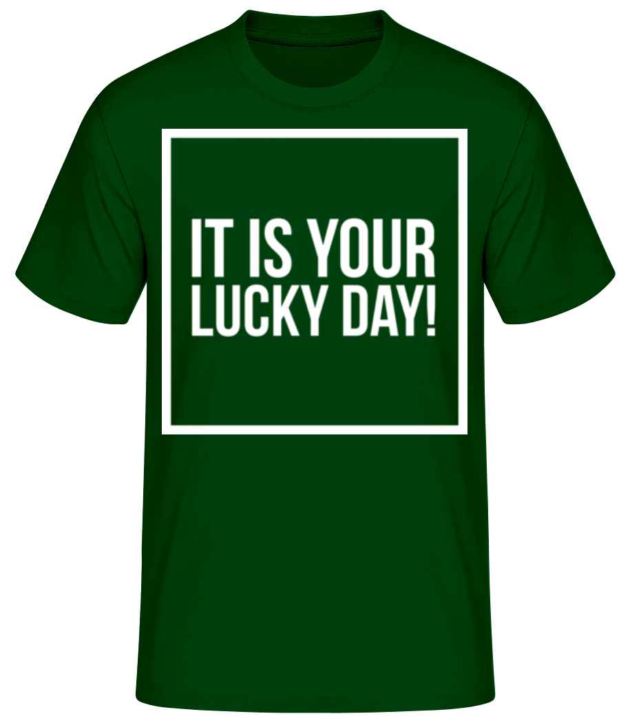 It Is Your Lucky Day Logo · T-shirt standard Homme