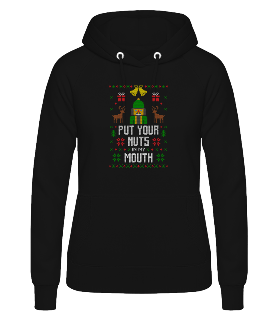 Put Your Nuts In My Mouth · Sweat à capuche basique pour femme