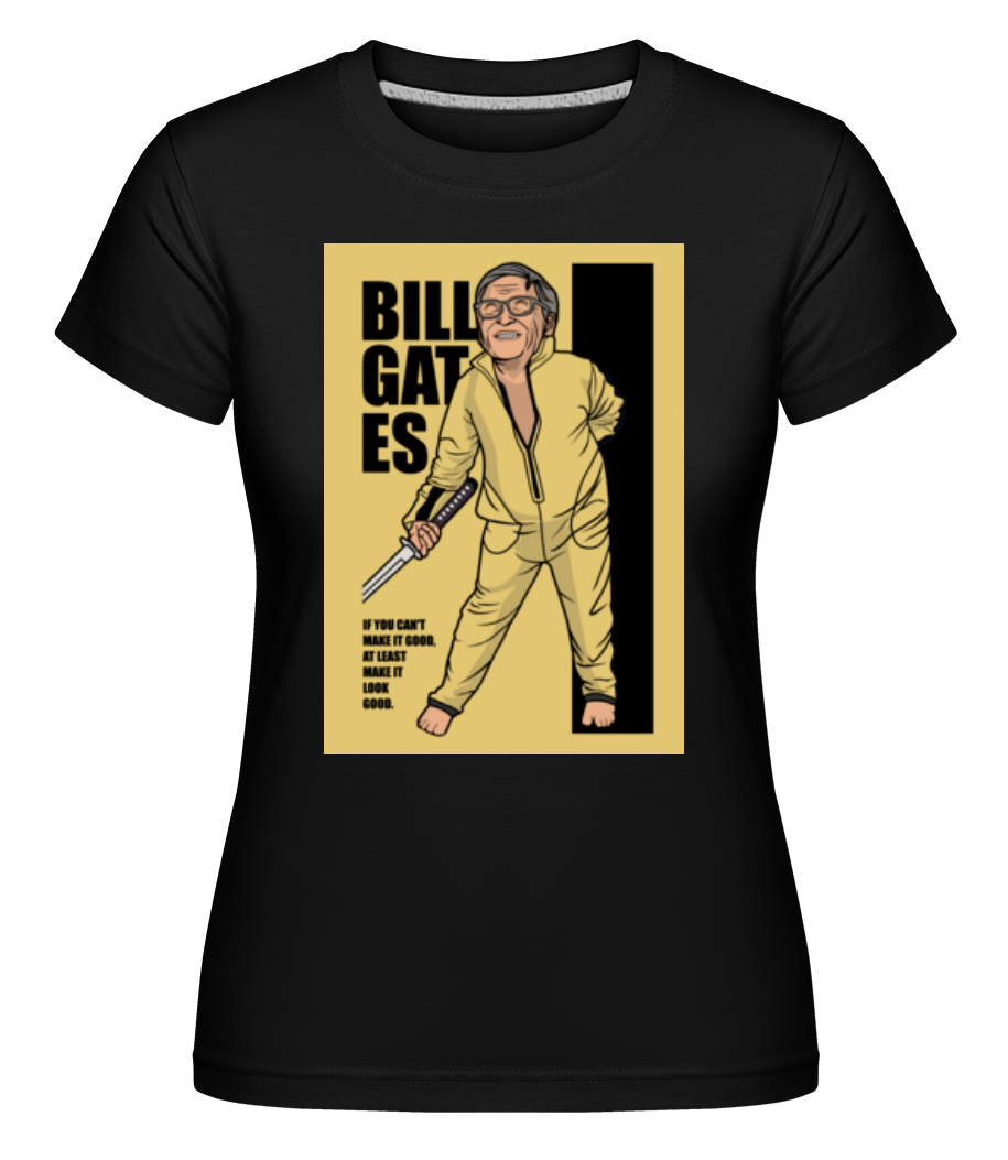 Bill Gates ·  T-shirt Shirtinator femme