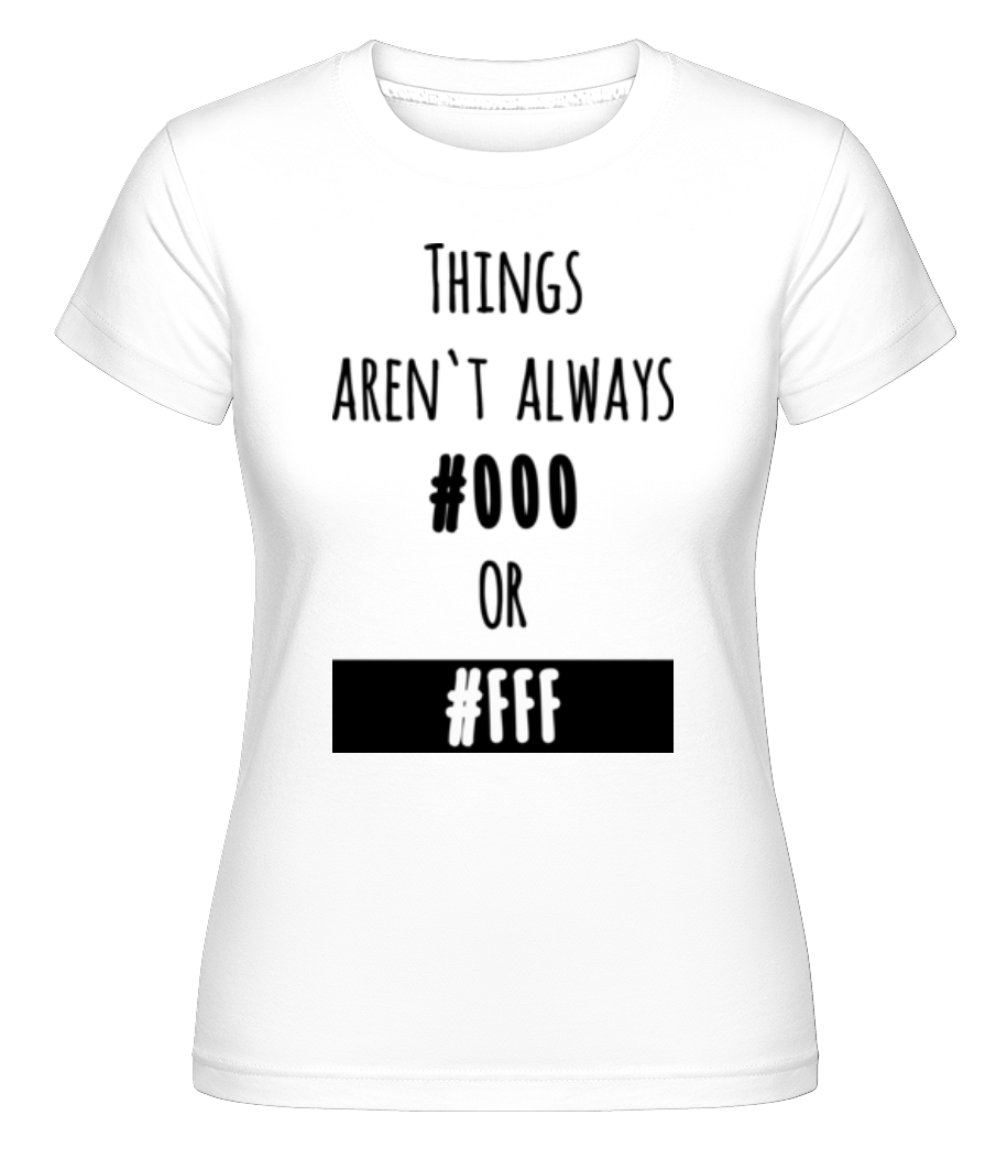 Black Or White ·  T-shirt Shirtinator femme