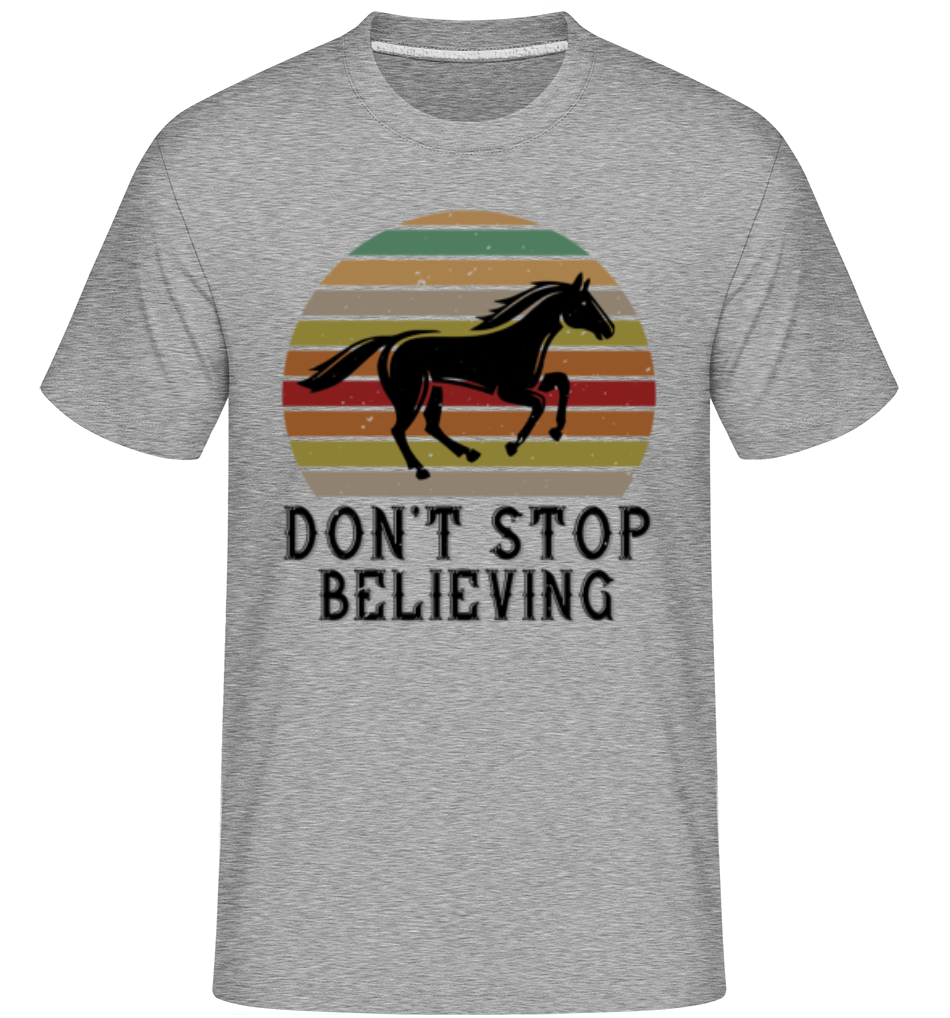 Don’t Stop Believing ·  T-Shirt Shirtinator homme