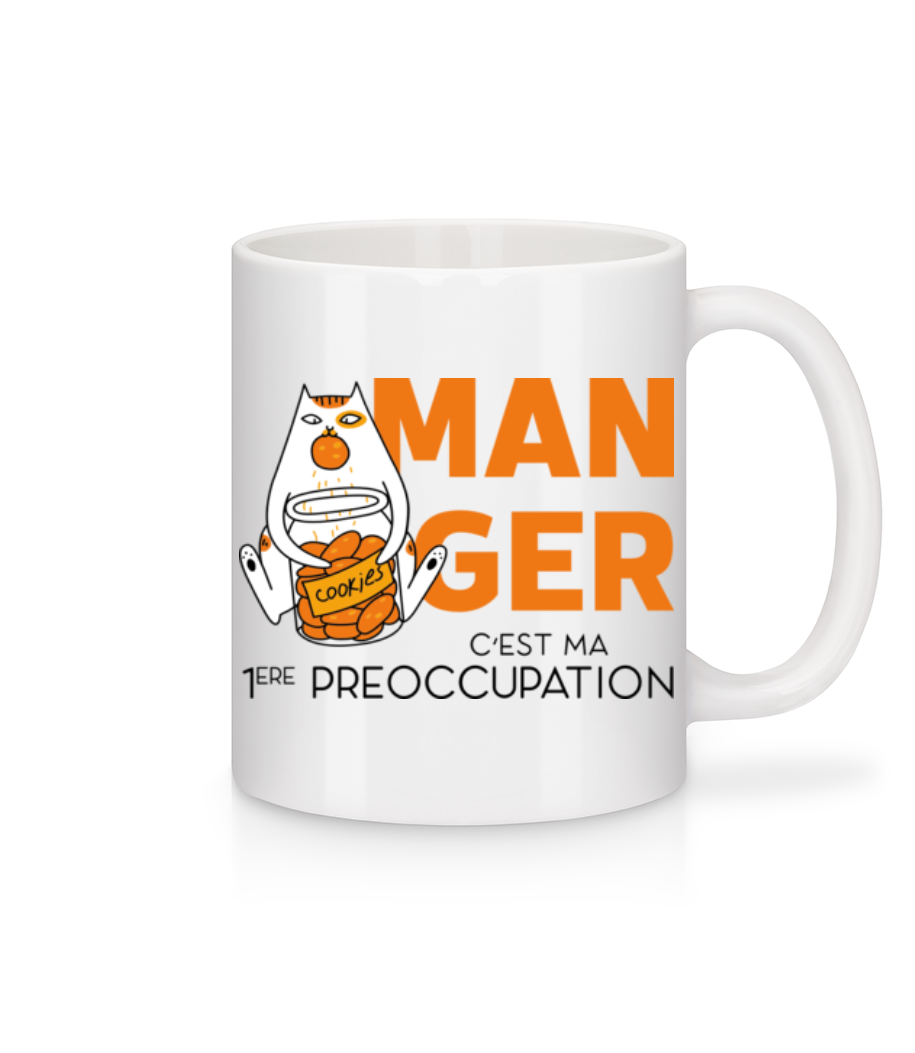 Manger C’est Ma 1 Ère Préoccupation · Mug en céramique blanc