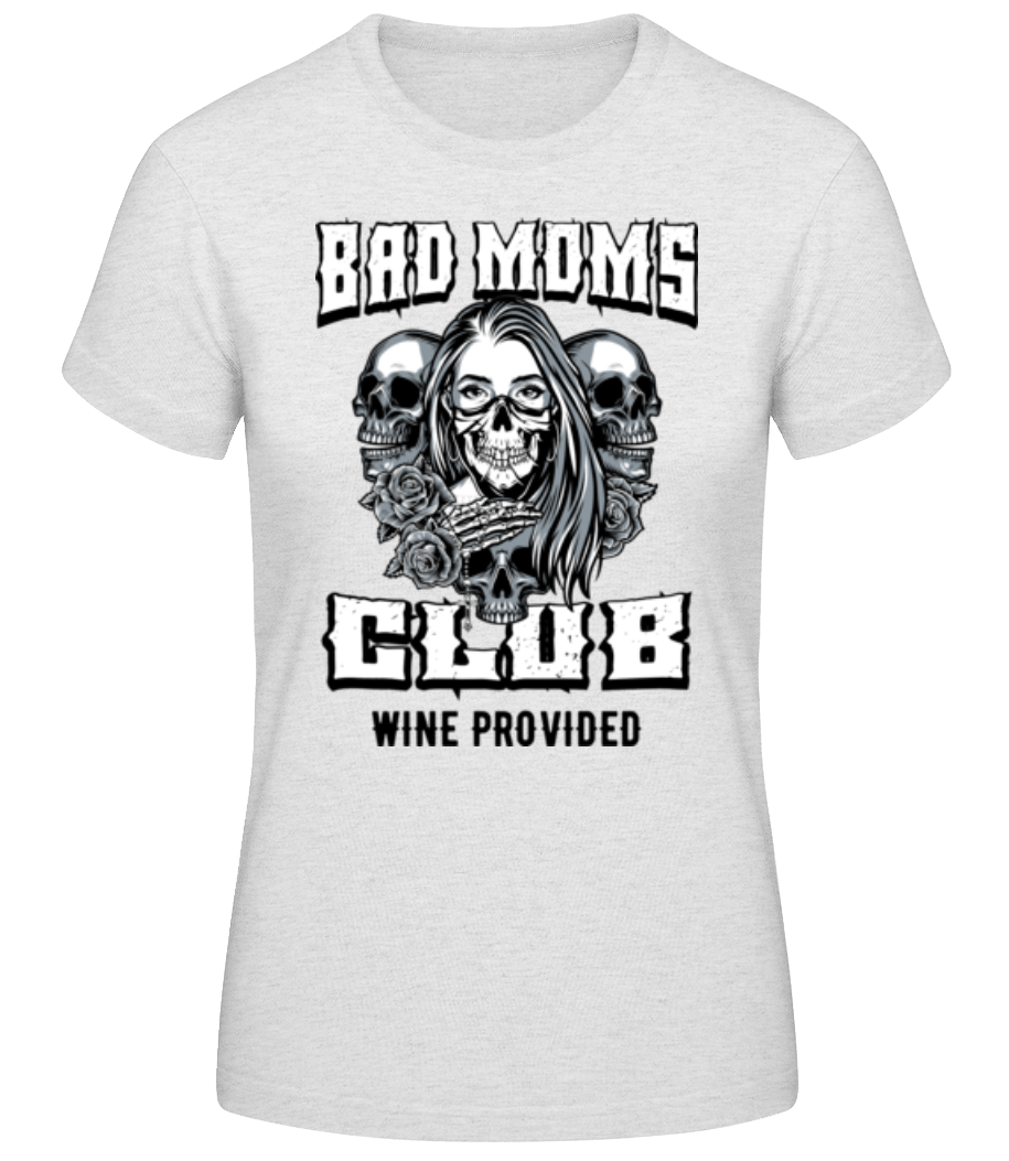 Bad Moms Club · T-shirt standard Femme