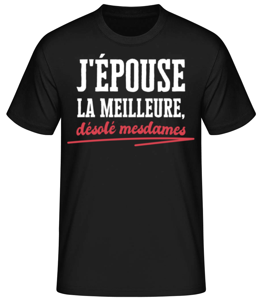 J'épouse La Meilleure · T-shirt standard Homme