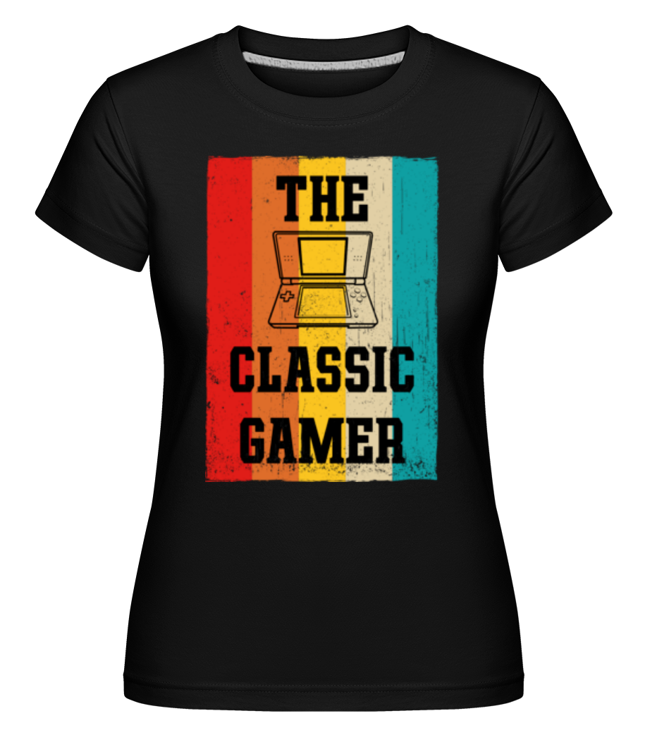 The Classic Gamer · Shirtinator Frauen T-Shirt