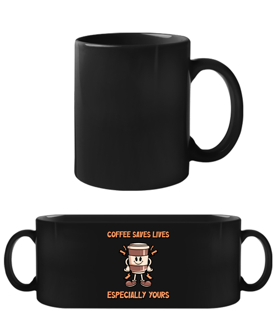 Coffee Saves Life · Tasse Noire