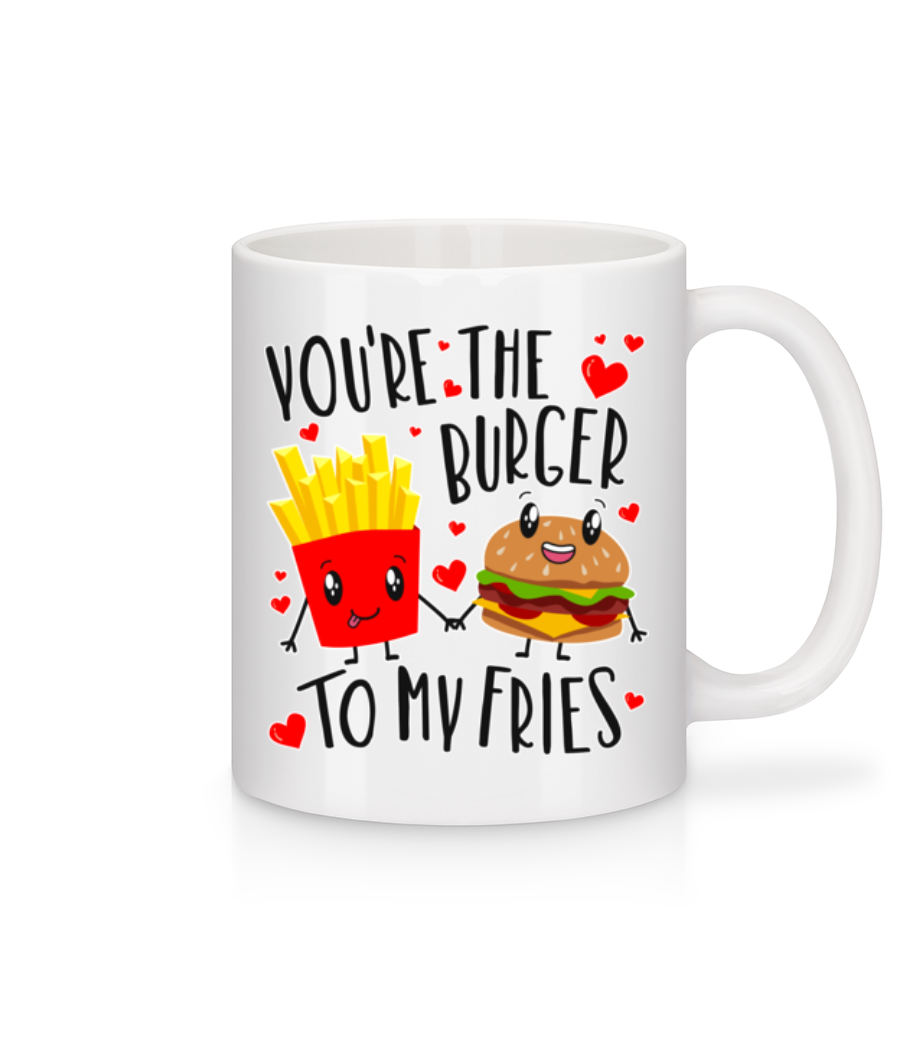 Vorschau: Burger To My Fries - Tasse - Weiß - Vorne