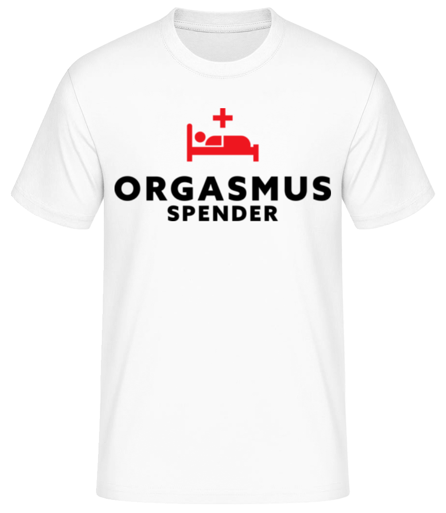 Orgasmus Spender · Männer Basic T-Shirt