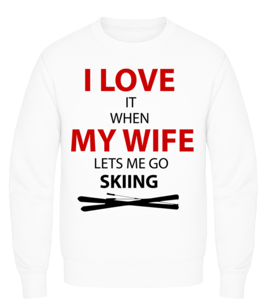 I Love Wife And Skiing · Sweatshirt Homme