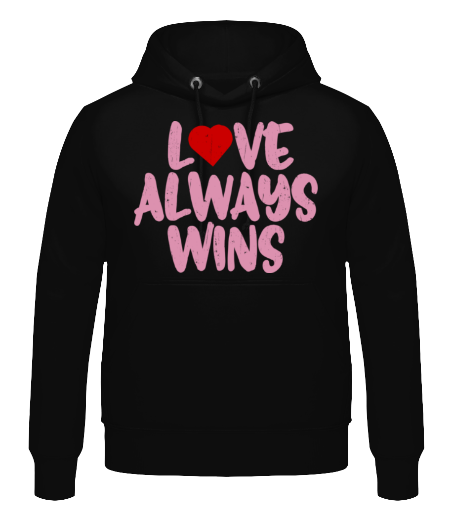 Love Always Wins · Sweat à capuche Homme