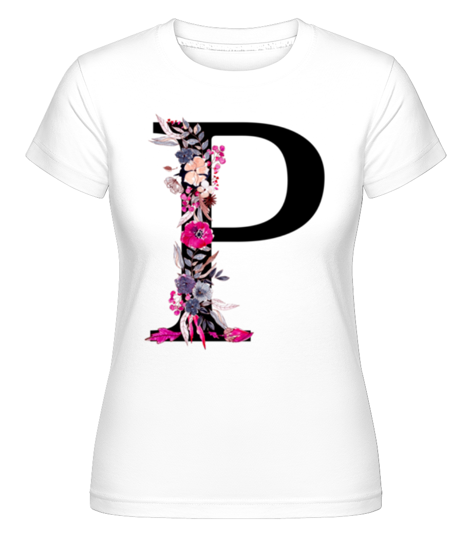 Fleurs Initiale P ·  T-shirt Shirtinator femme