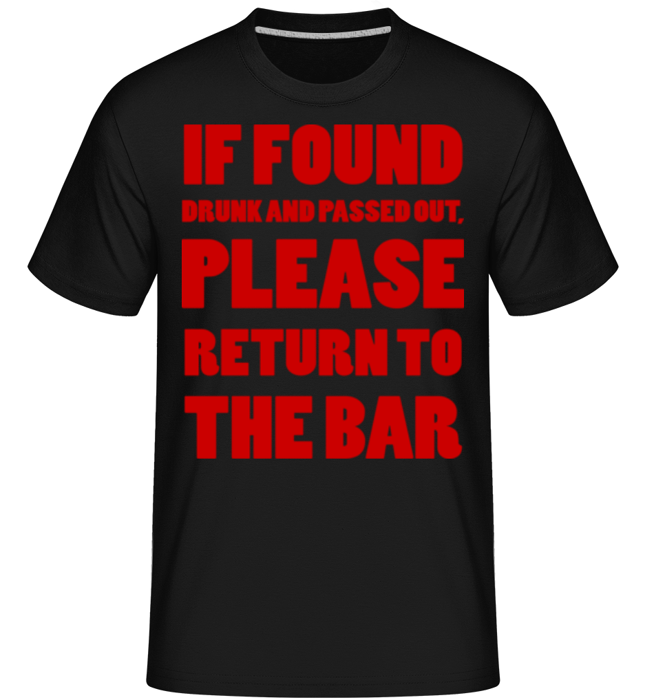 Please Return To The Bar ·  T-Shirt Shirtinator homme