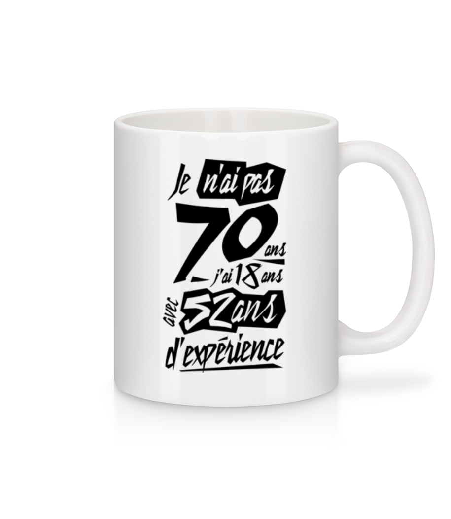 Je N'ai Pas 70 Ans · Mug en céramique blanc