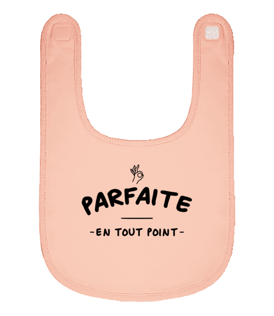 Parfaite En Tout Point · Bavoir Bébé bio