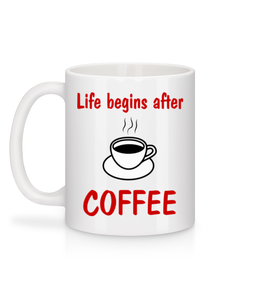 Aperçu: Life Begins After Coffee - Mug en céramique blanc - Blanc - Derrière