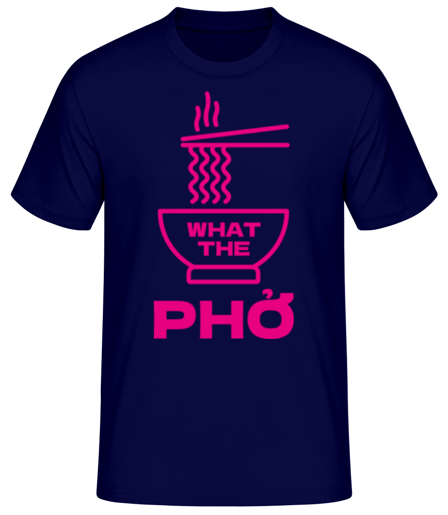 What The Phở · T-shirt standard Homme