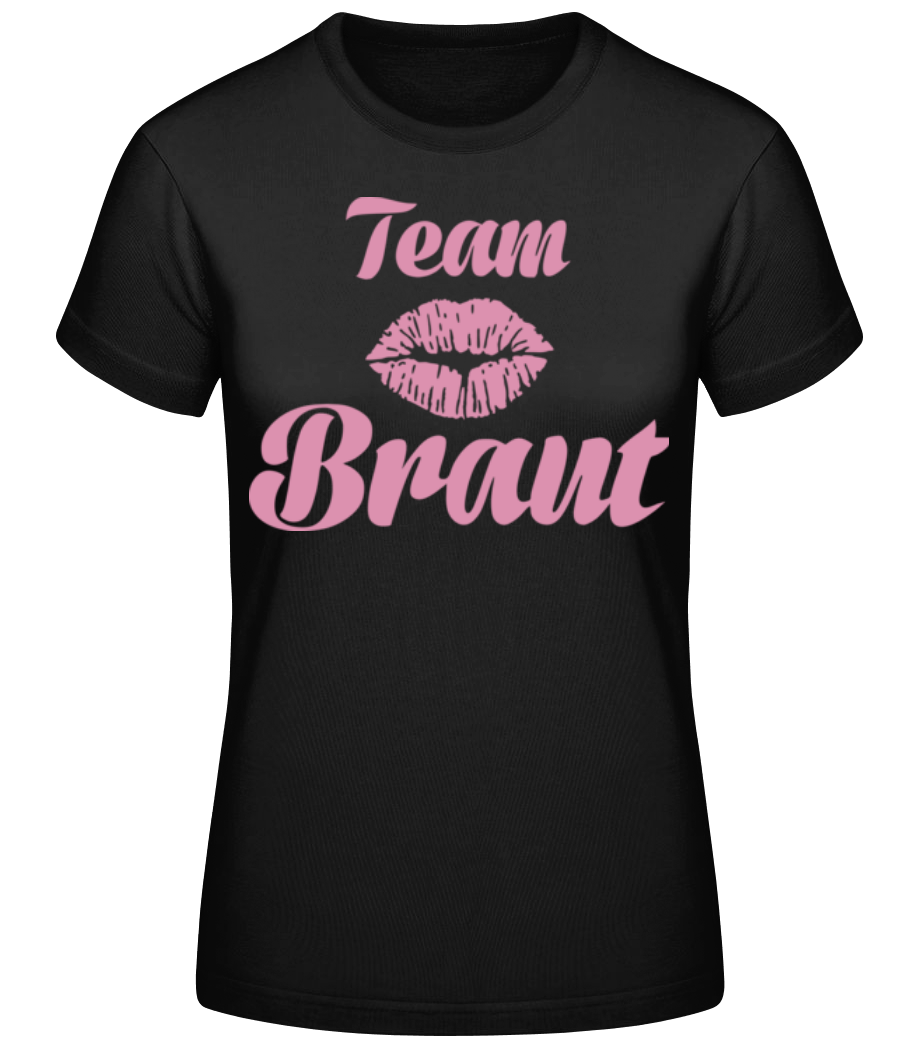 Team Braut Kussmund · Frauen Basic T-Shirt