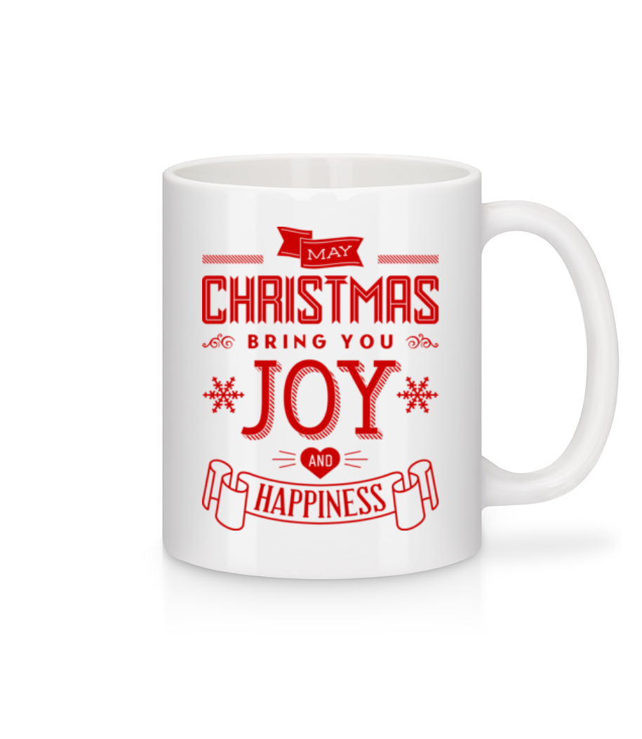 May Christmas Bring You Joy And  · Mug en céramique blanc