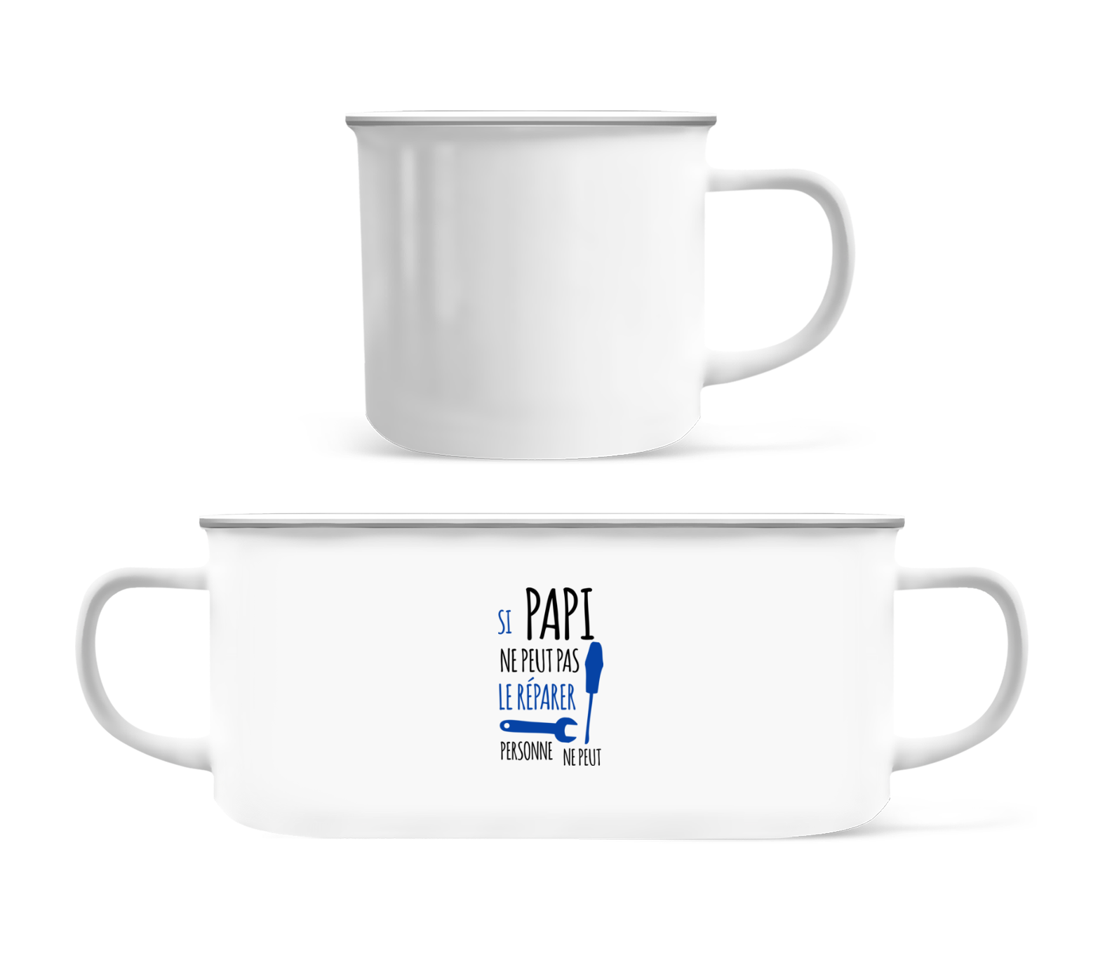 Si Papi Ne Peut Pas Le Réparer · Tasse Émaillée