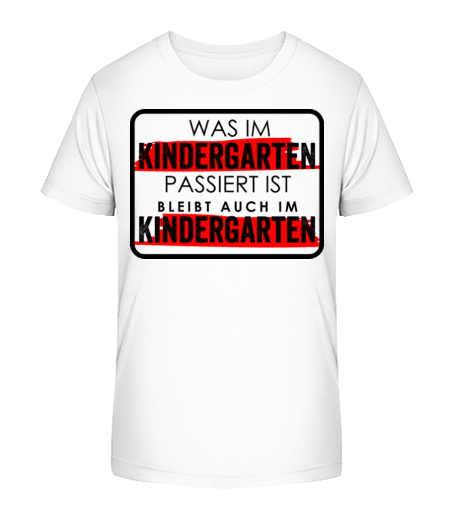 Was Im Kindergarten Passiert Ist · Kinder Bio T-Shirt Stanley Stella 2.0
