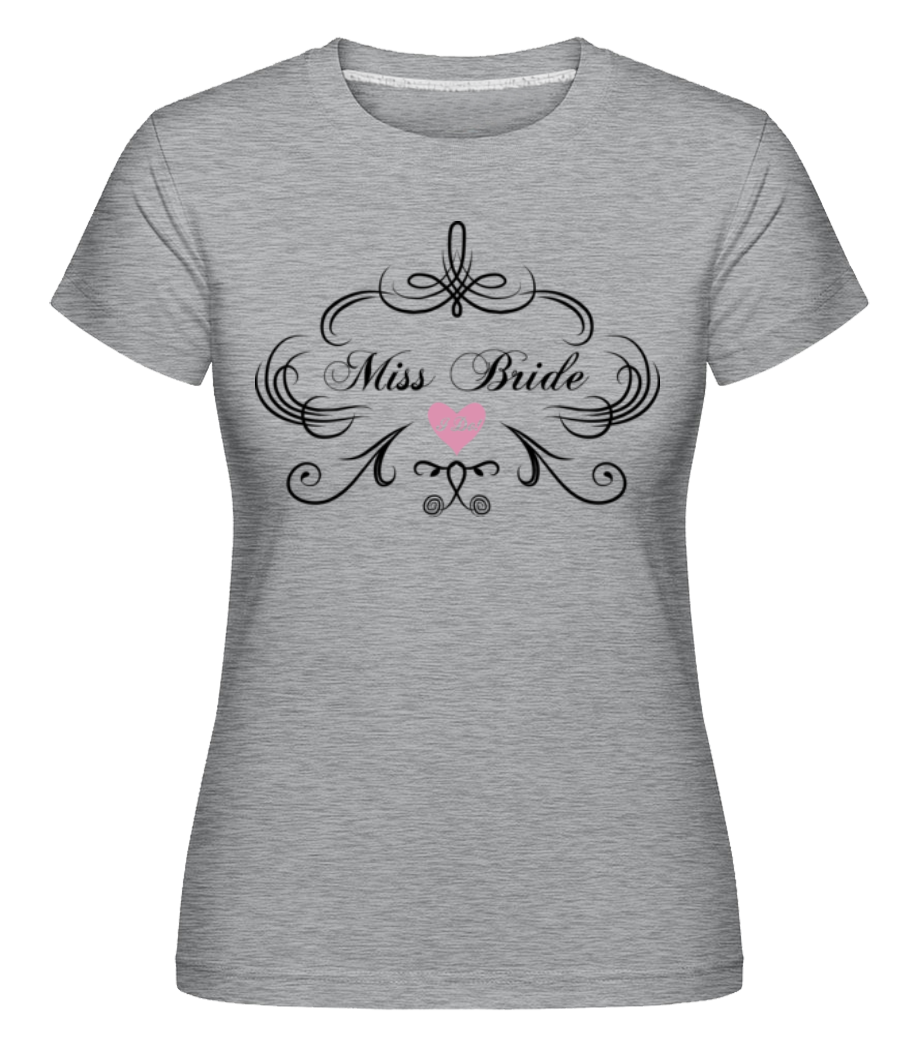 Miss Bride ·  T-shirt Shirtinator femme