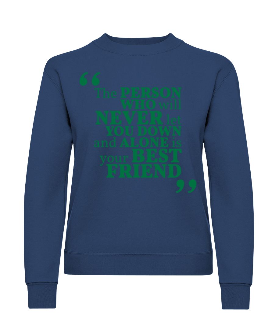 Your Best Friend · Sweatshirt Femme