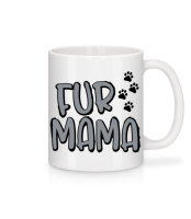 Fur Mama - Mug - White - Front