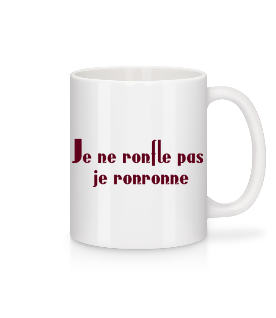 Je Ne Ronfle Pas Je Ronronne · Mug en céramique blanc