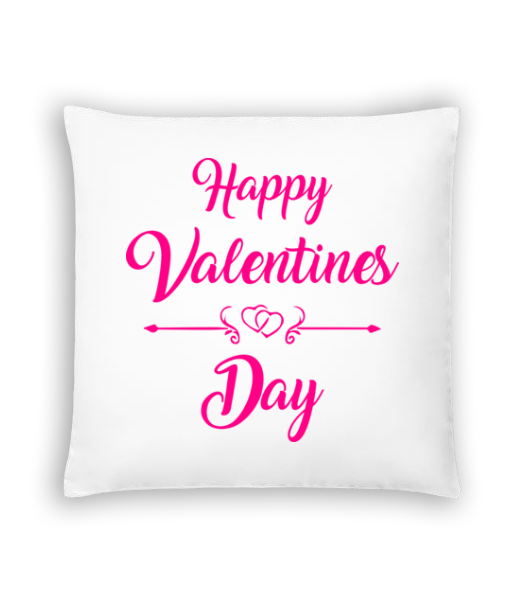Happy Valentines Day · Coussin
