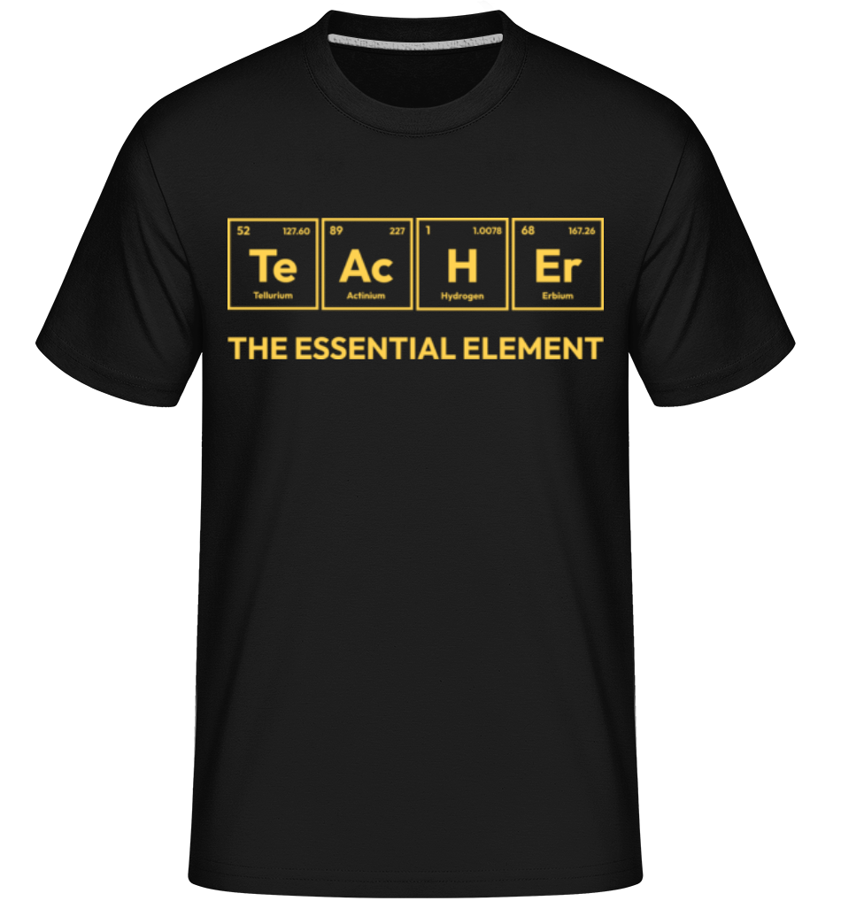 Teacher Element ·  T-Shirt Shirtinator homme