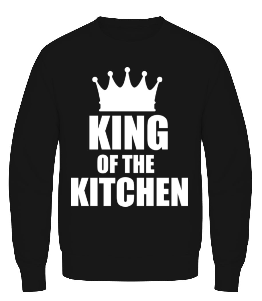 King Of the Kitchen · Sweatshirt Homme